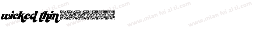 wicked thin字体转换